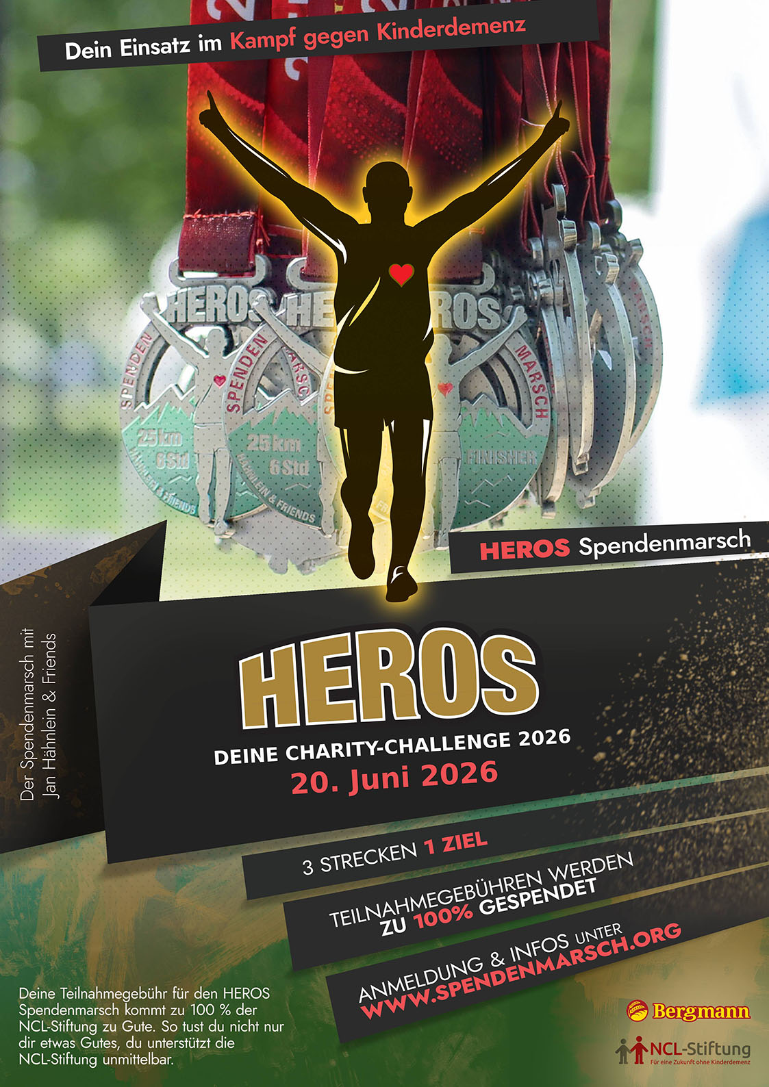Plakat zum HEROS Spendenmarsch am 20. Juni 2026 mit dem Aufruf „Dein Einsatz im Kampf gegen Kinderdemenz“. Im Vordergrund eine jubelnde Läufer-Silhouette mit rotem Herz, im Hintergrund mehrere Medaillen mit HEROS-Logo. Teilnahmegebühren werden vollständig gespendet.